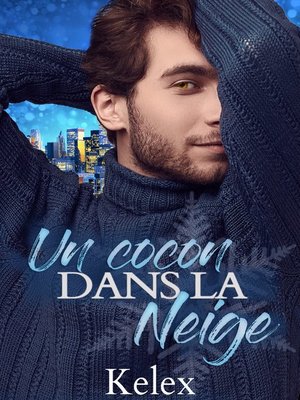 cover image of Un cocon dans la neige